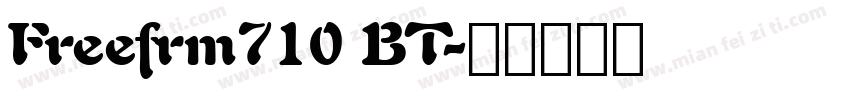 Freefrm710 BT字体转换